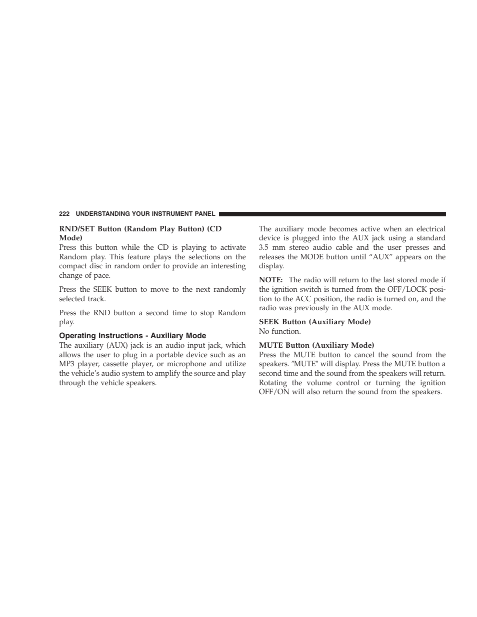 Operating instructions - auxiliary mode | Dodge 2009 Ram 1500 User Manual | Page 224 / 532