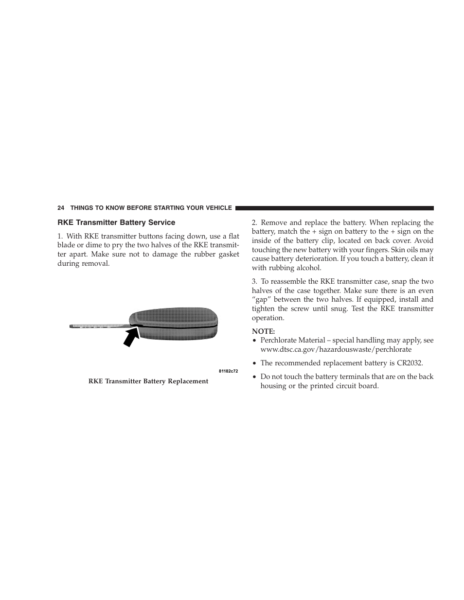 Rke transmitter battery service | Dodge 2009 Ram 1500 User Manual | Page 26 / 532