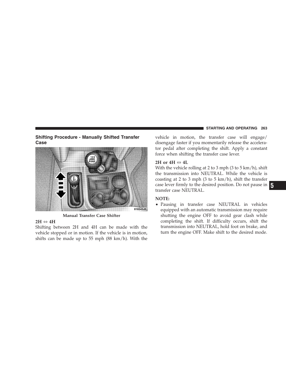 Shifting procedure - manually shifted, Transfer case | Dodge 2009 Ram 1500 User Manual | Page 265 / 532