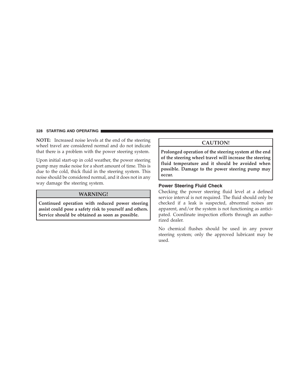 Power steering fluid check | Dodge 2009 Ram 1500 User Manual | Page 330 / 532