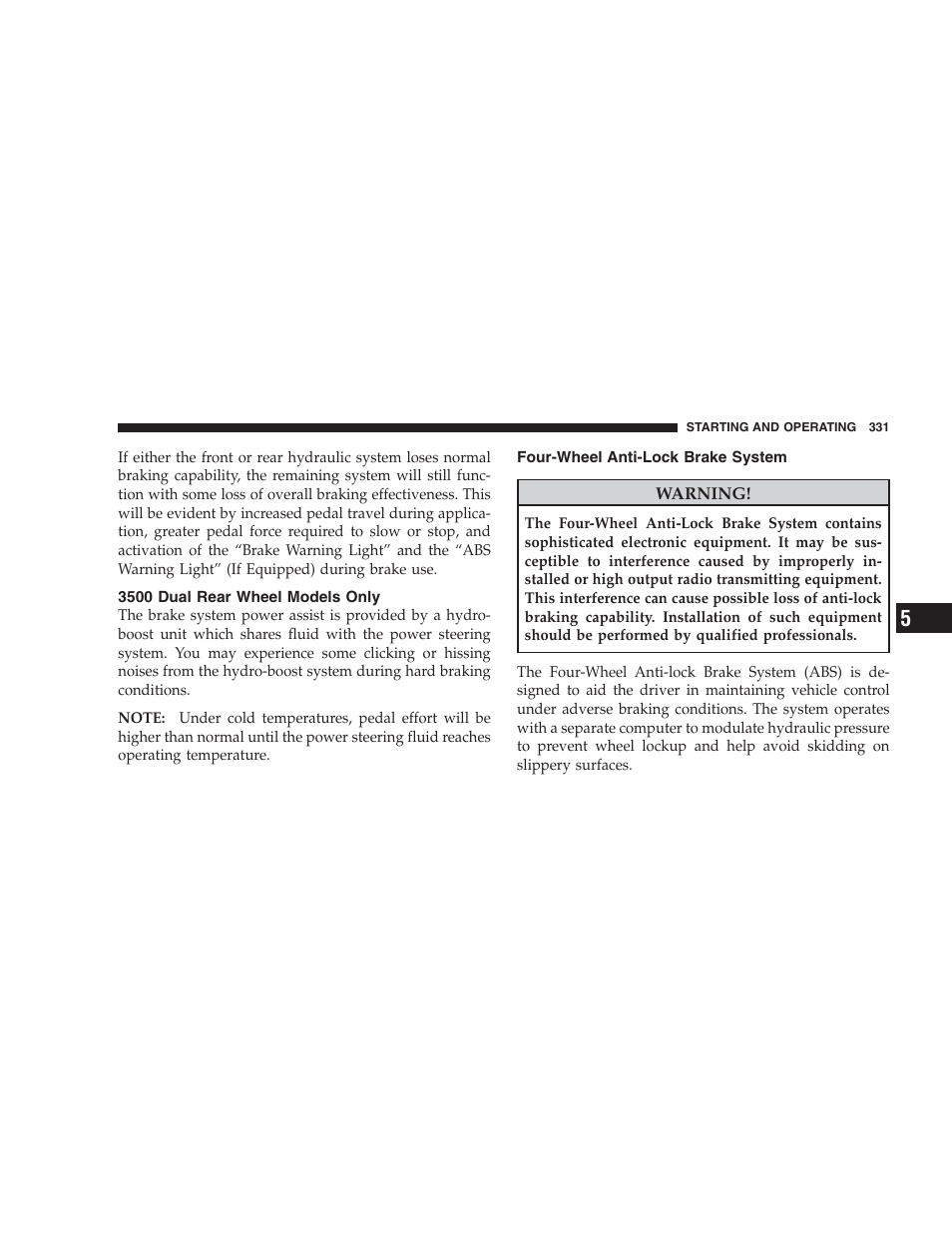 3500 dual rear wheel models only, Four-wheel anti-lock brake system | Dodge 2009 Ram 1500 User Manual | Page 333 / 532