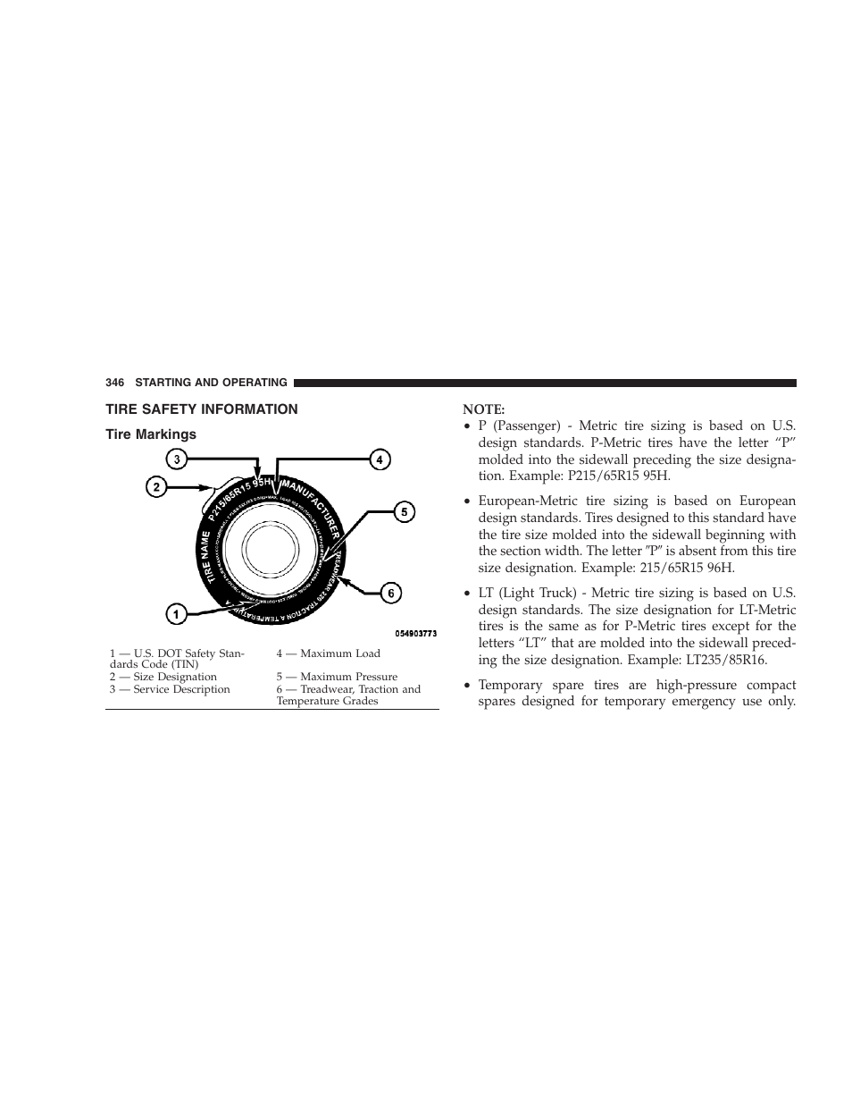 Tire safety information, Tire markings | Dodge 2009 Ram 1500 User Manual | Page 348 / 532