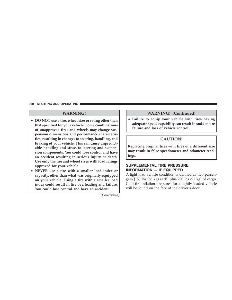 Supplemental tire pressure information, If equipped | Dodge 2009 Ram 1500 User Manual | Page 362 / 532