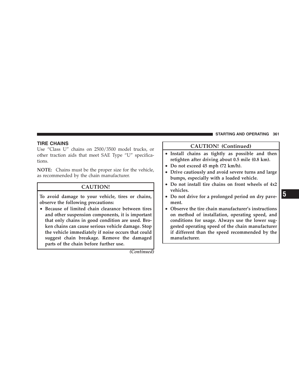 Tire chains | Dodge 2009 Ram 1500 User Manual | Page 363 / 532