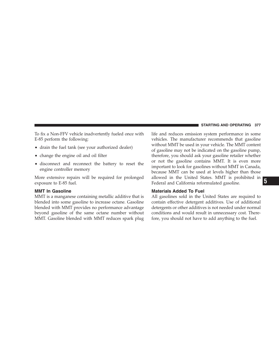 Mmt in gasoline, Materials added to fuel | Dodge 2009 Ram 1500 User Manual | Page 379 / 532