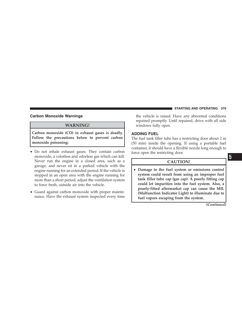 Carbon monoxide warnings, Adding fuel | Dodge 2009 Ram 1500 User Manual | Page 381 / 532