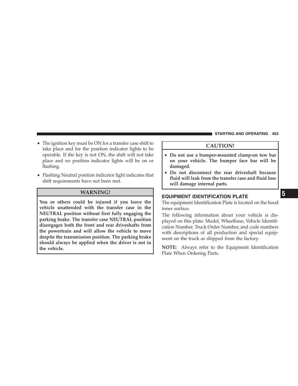 Equipment identification plate | Dodge 2009 Ram 1500 User Manual | Page 405 / 532