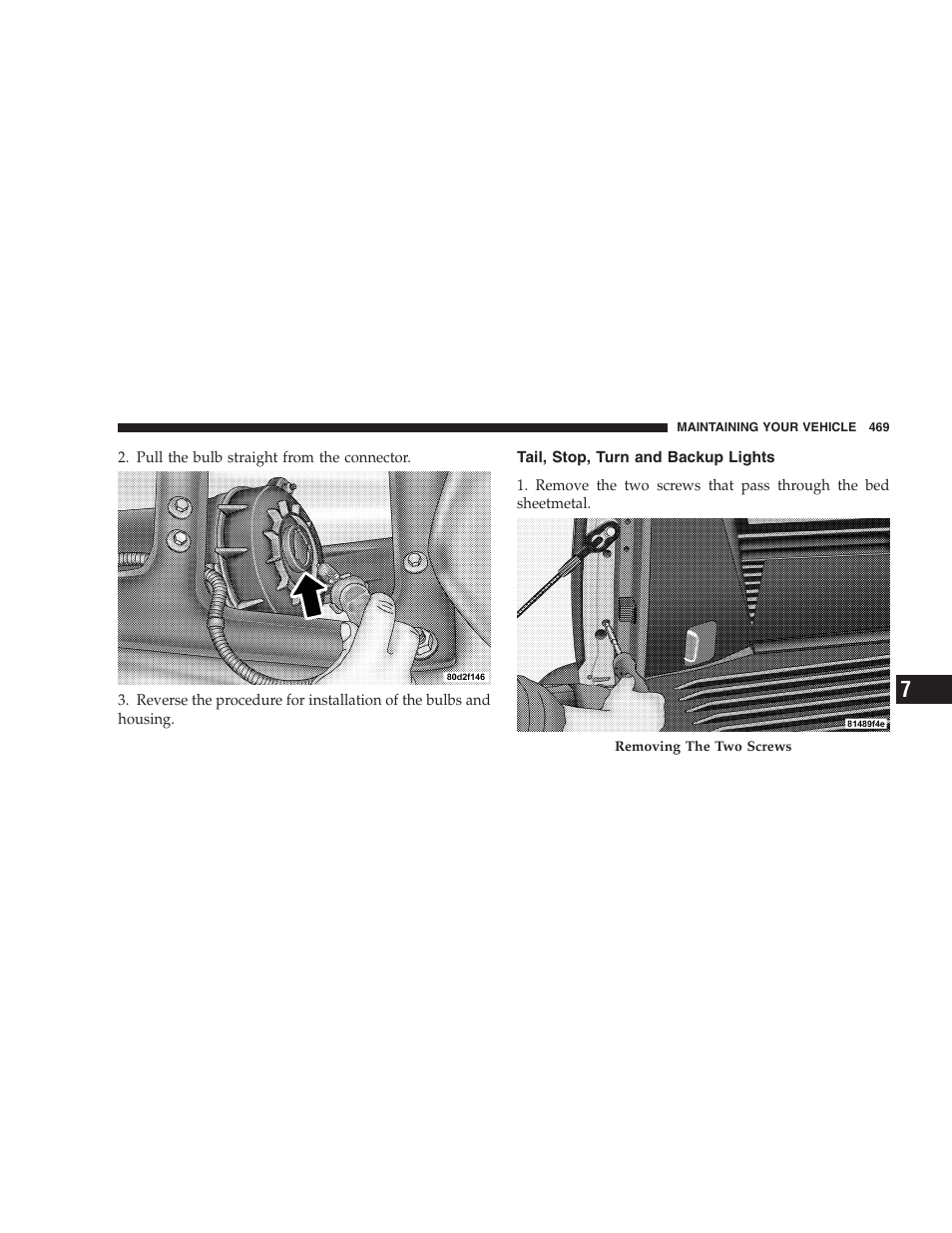 Tail, stop, turn and backup lights | Dodge 2009 Ram 1500 User Manual | Page 471 / 532