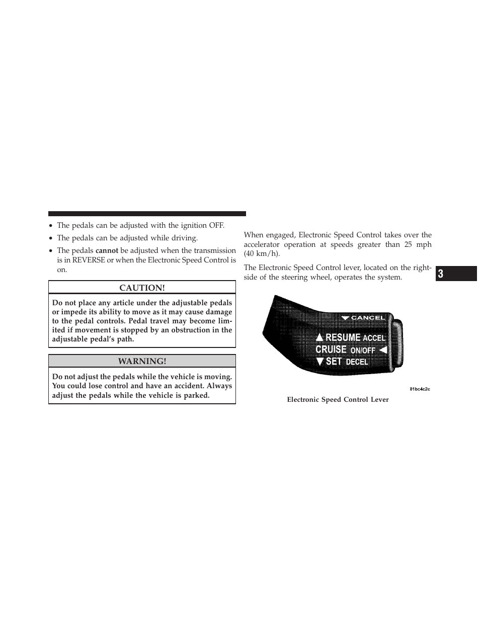 Electronic speed control | Dodge CHARGER 2010 User Manual | Page 140 / 478