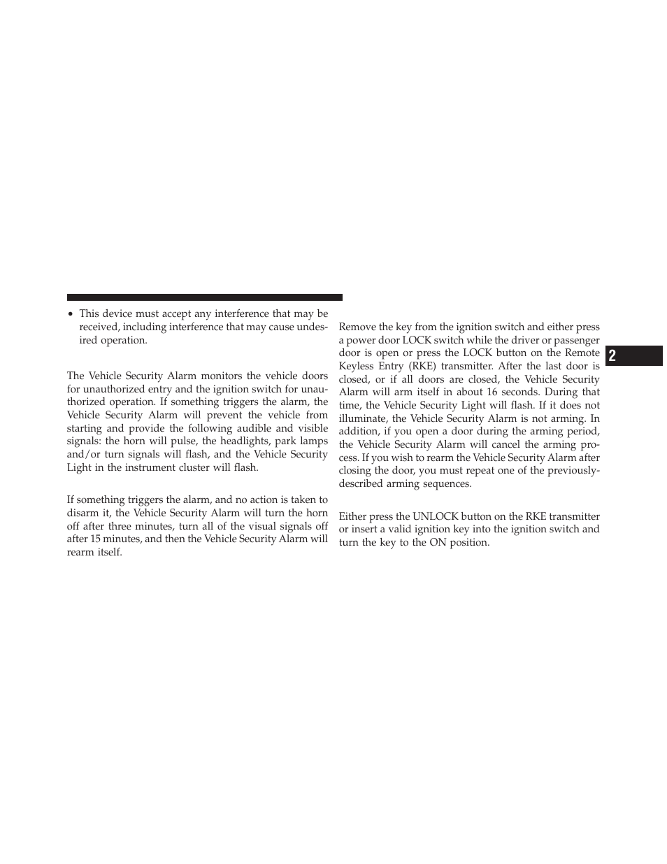 Vehicle security alarm — if equipped, Rearming of the system, To arm the system | To disarm the system | Dodge CHARGER 2010 User Manual | Page 18 / 478