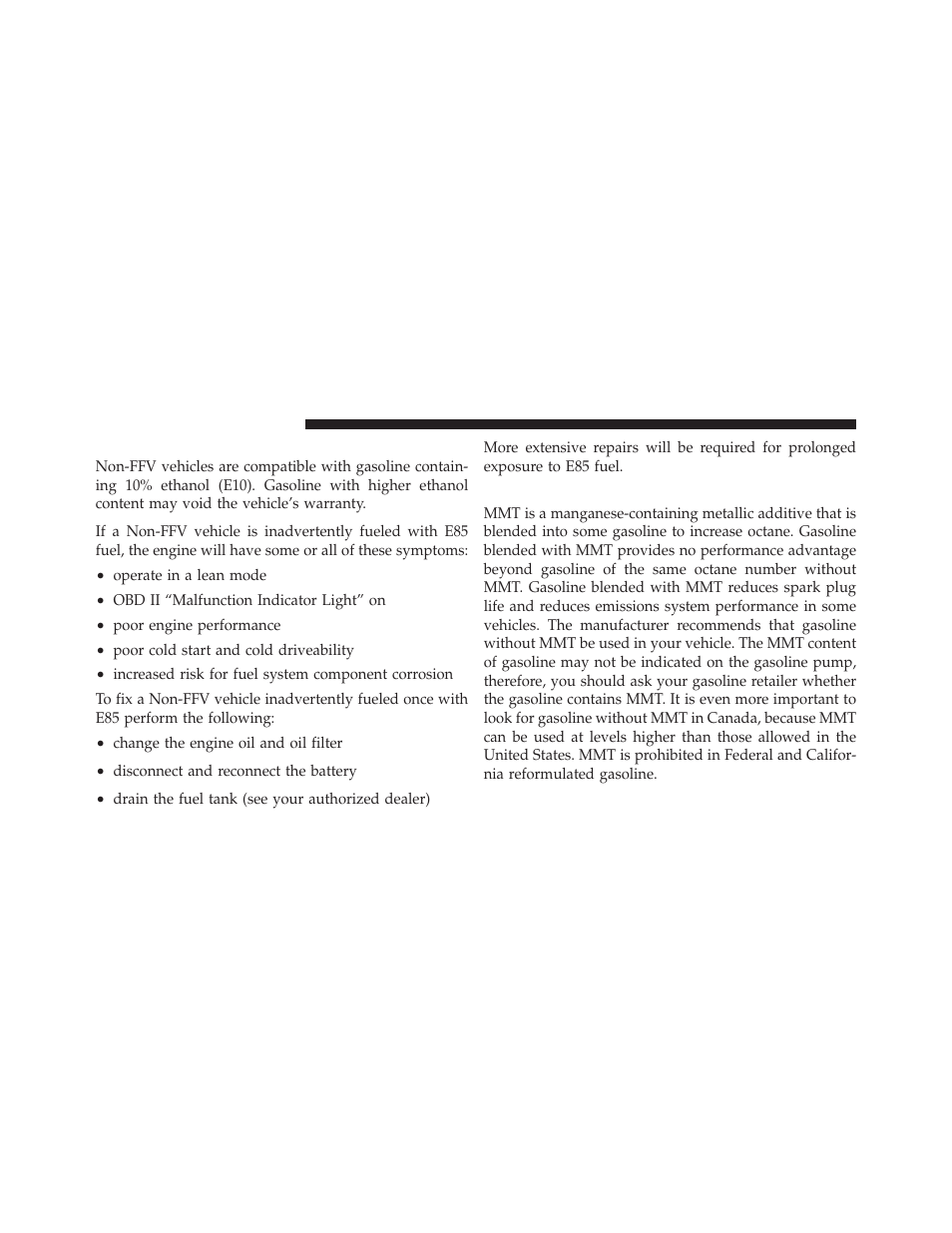 E85 usage in non-flex fuel vehicles, Mmt in gasoline | Dodge CHARGER 2010 User Manual | Page 321 / 478