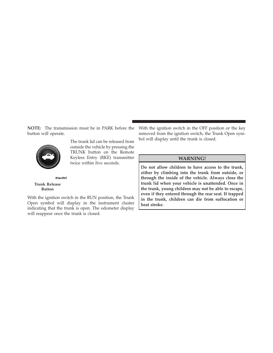 Trunk safety warning | Dodge CHARGER 2010 User Manual | Page 39 / 478