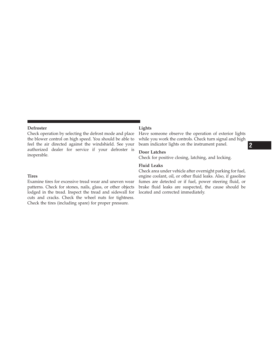 Periodic safety checks you should make, Outside the vehicle | Dodge CHARGER 2010 User Manual | Page 78 / 478