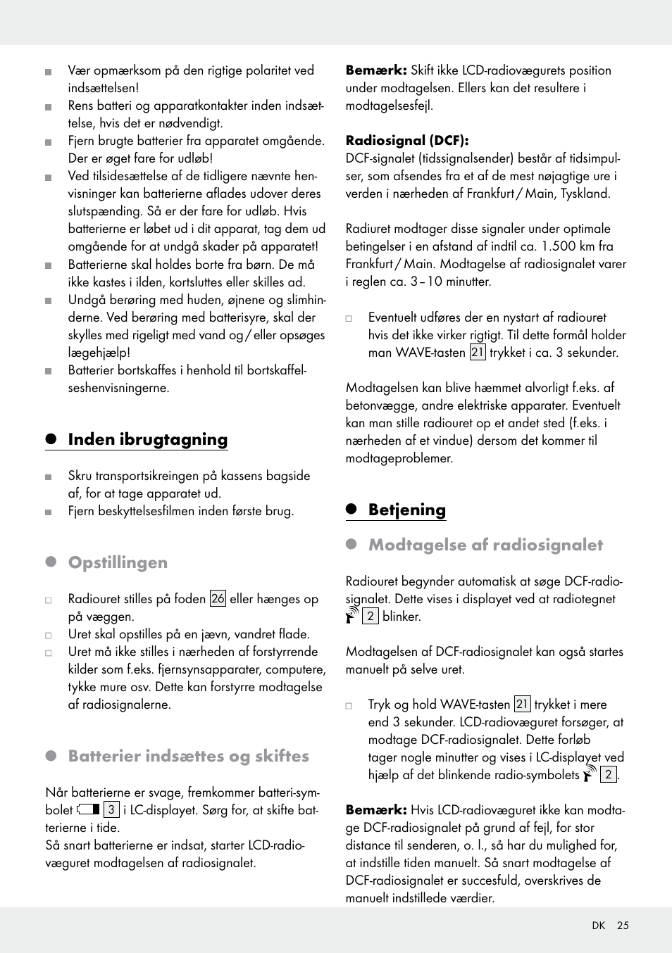 Inden ibrugtagning, Opstillingen, Batterier indsættes og skiftes | Betjening, Modtagelse af radiosignalet | Auriol Z30237B_C User Manual | Page 25 / 48