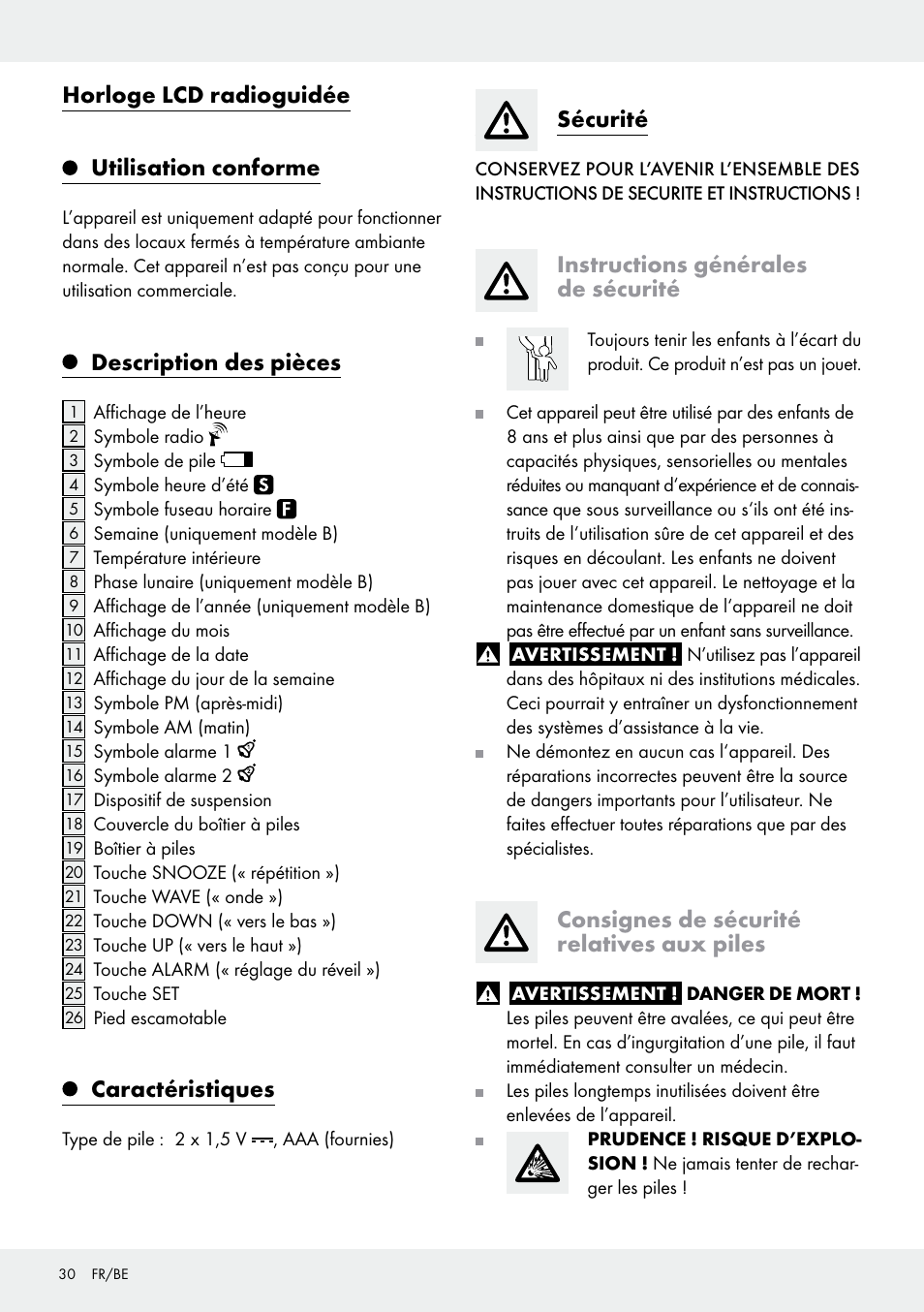 Horloge lcd radioguidée utilisation conforme, Description des pièces, Caractéristiques | Sécurité, Instructions générales de sécurité, Consignes de sécurité relatives aux piles | Auriol Z30237B_C User Manual | Page 30 / 48