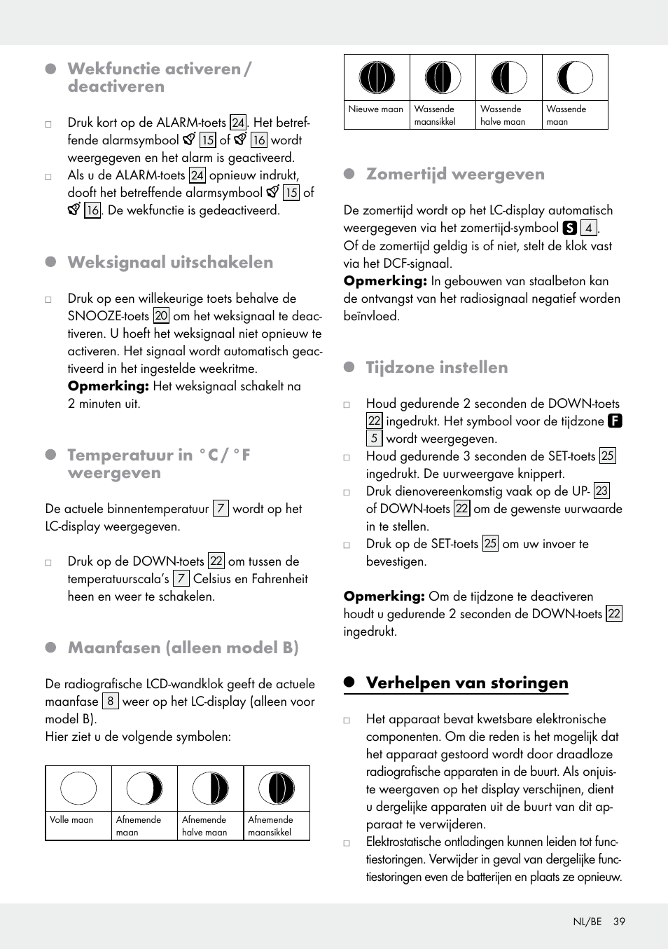 Wekfunctie activeren / deactiveren, Weksignaal uitschakelen, Temperatuur in °c / °f weergeven | Maanfasen (alleen model b), Zomertijd weergeven, Tijdzone instellen, Verhelpen van storingen | Auriol Z30237B_C User Manual | Page 39 / 48