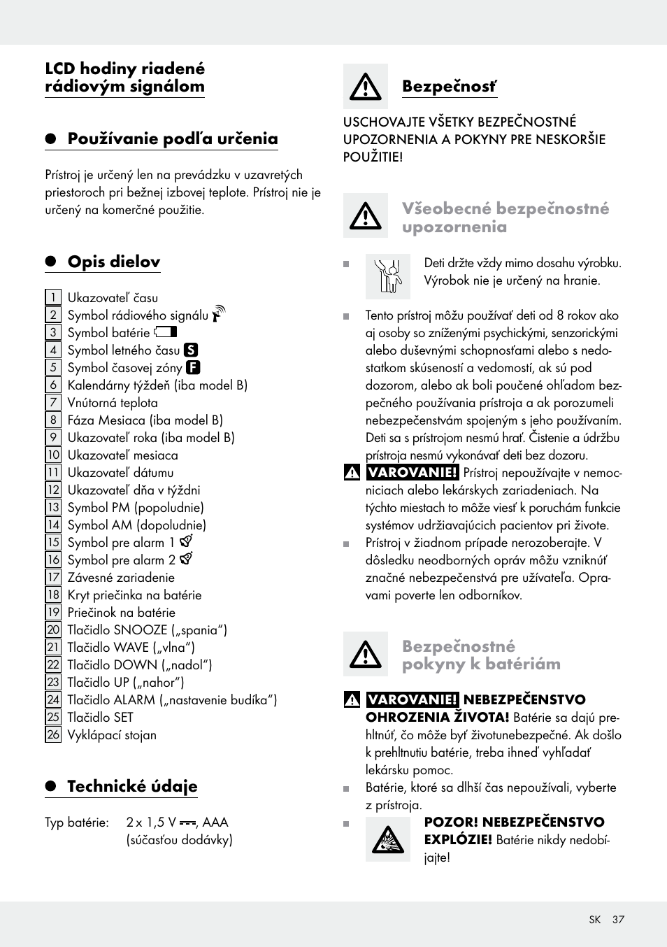 Opis dielov, Technické údaje, Bezpečnosť | Všeobecné bezpečnostné upozornenia, Bezpečnostné pokyny k batériám | Auriol Z30237B_C User Manual | Page 37 / 49