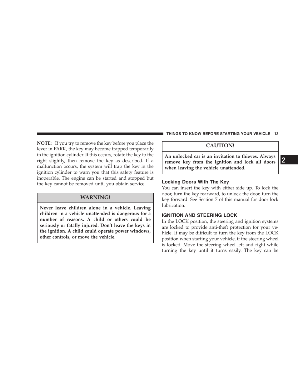 Locking doors with the key, Ignition and steering lock | Dodge 2007 HB Durango User Manual | Page 13 / 475