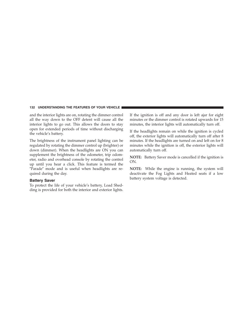 Battery saver | Dodge 2007 HB Durango User Manual | Page 132 / 475