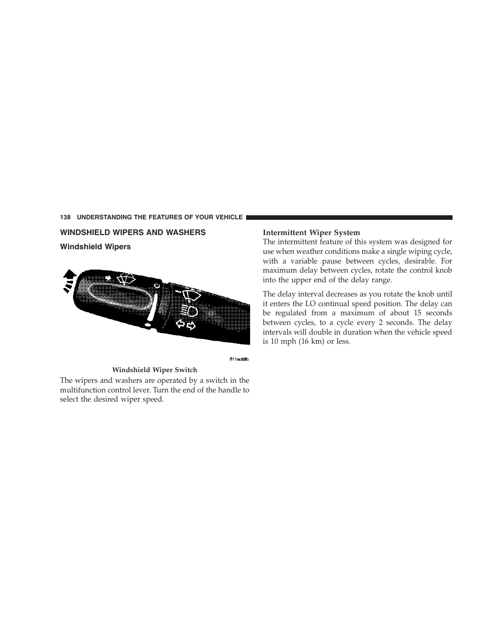 Windshield wipers and washers, Windshield wipers | Dodge 2007 HB Durango User Manual | Page 138 / 475