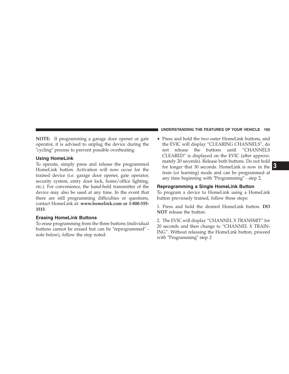 Using homelink, Erasing homelink buttons, Reprogramming a single homelink button | Dodge 2007 HB Durango User Manual | Page 165 / 475