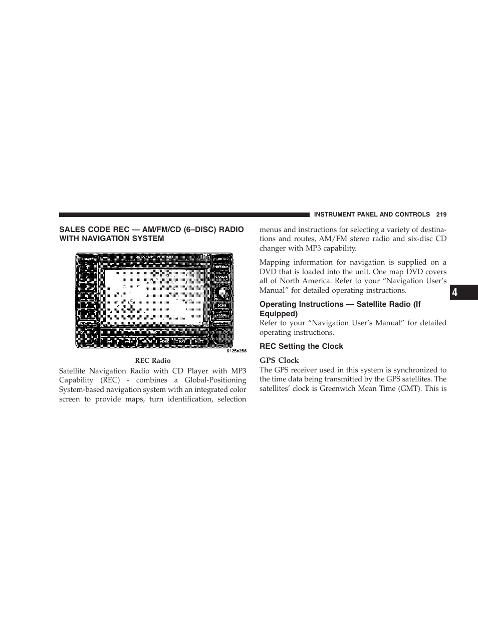 Sales code rec — am/fm/cd (6–disc) radio, With navigation system, Operating instructions — satellite radio (if | Equipped), Rec setting the clock | Dodge 2007 HB Durango User Manual | Page 219 / 475