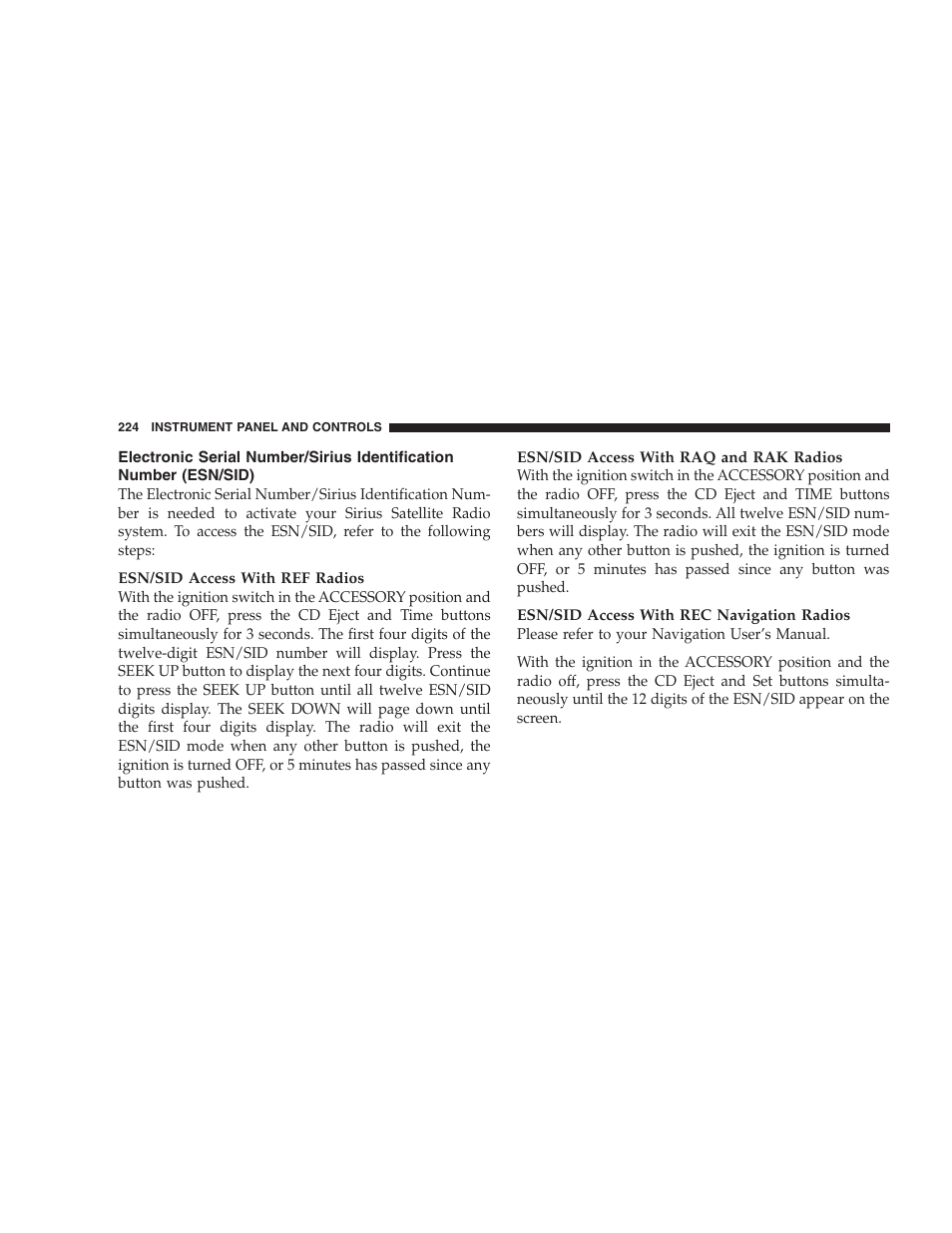 Electronic serial number/sirius identification, Number (esn/sid) | Dodge 2007 HB Durango User Manual | Page 224 / 475