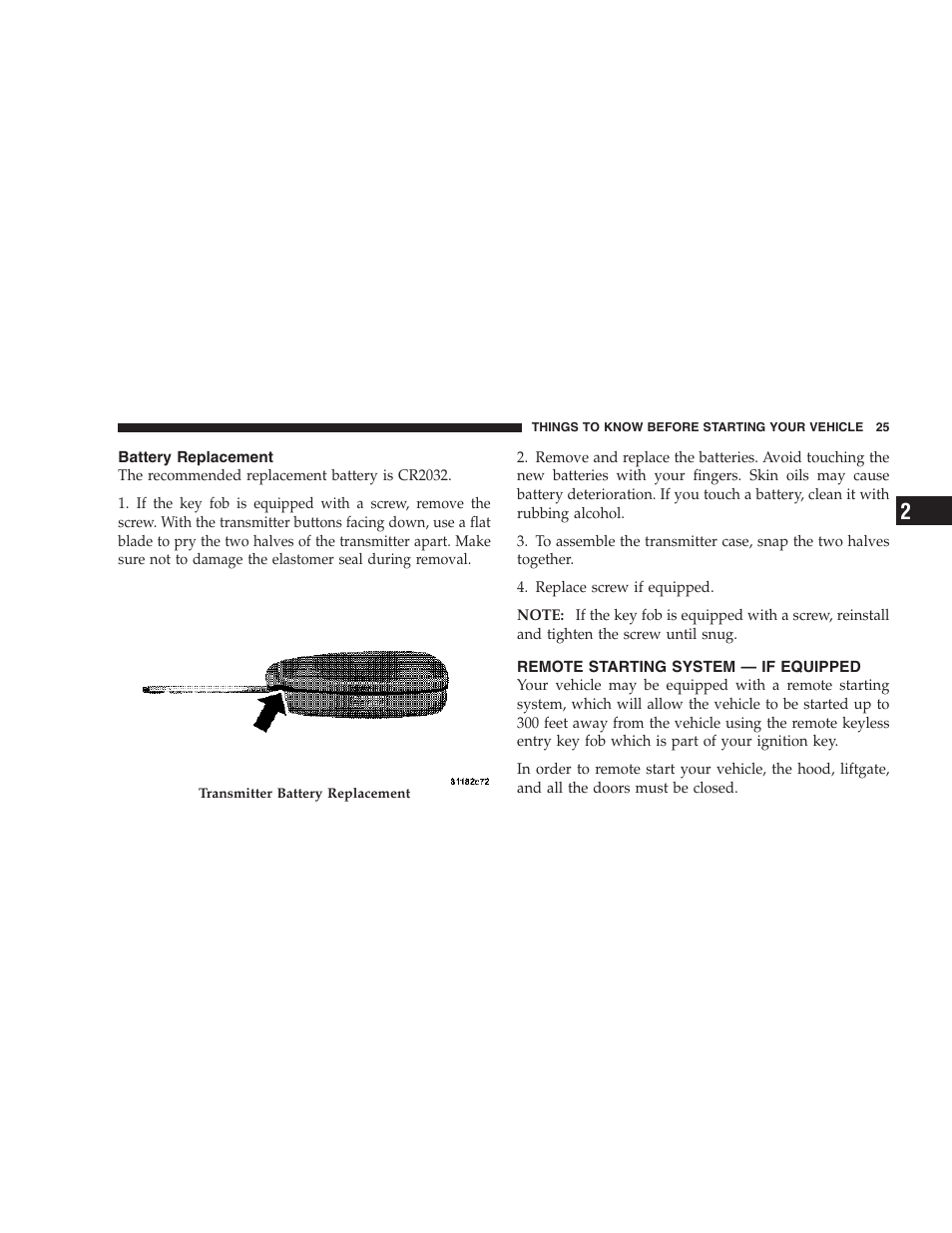 Battery replacement, Remote starting system — if equipped | Dodge 2007 HB Durango User Manual | Page 25 / 475