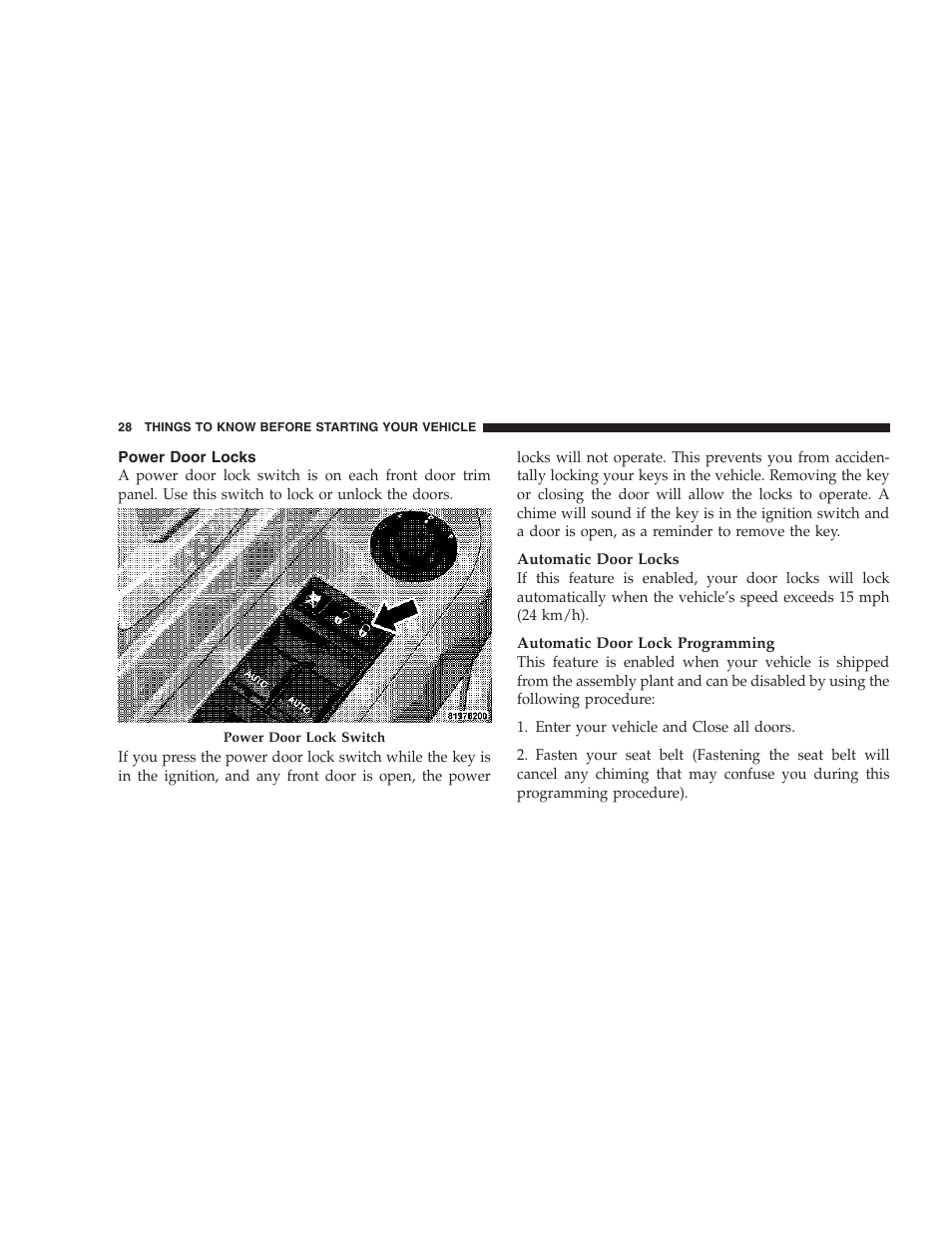 Power door locks | Dodge 2007 HB Durango User Manual | Page 28 / 475