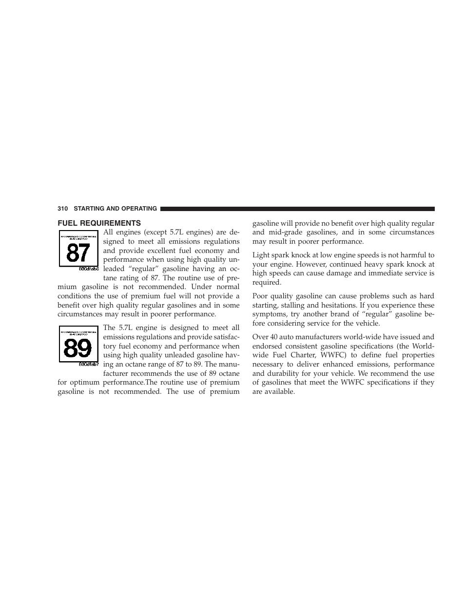 Fuel requirements | Dodge 2007 HB Durango User Manual | Page 310 / 475