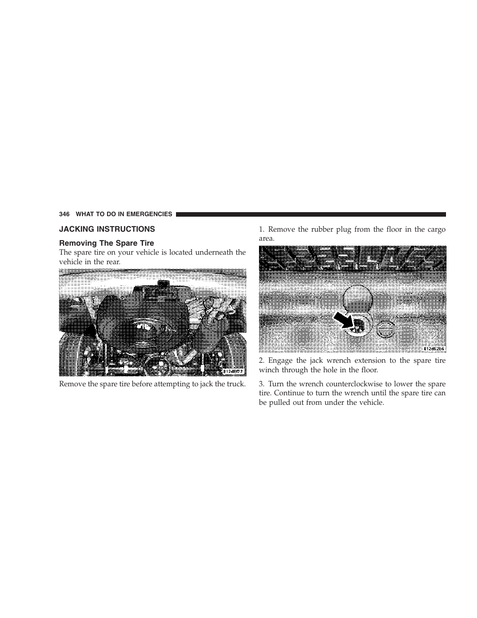 Jacking instructions, Removing the spare tire | Dodge 2007 HB Durango User Manual | Page 346 / 475