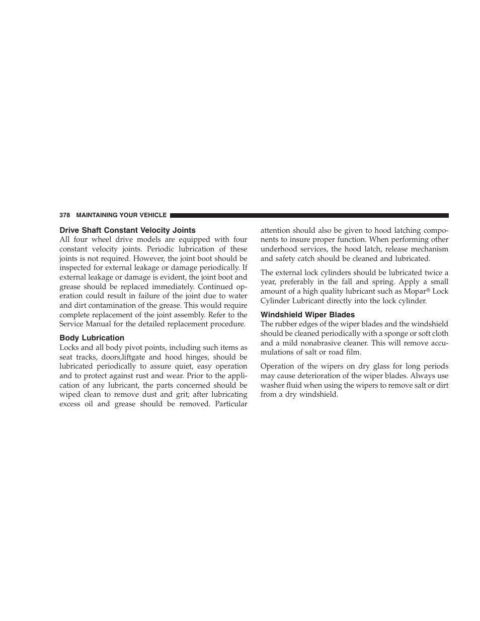 Drive shaft constant velocity joints, Body lubrication, Windshield wiper blades | Dodge 2007 HB Durango User Manual | Page 378 / 475