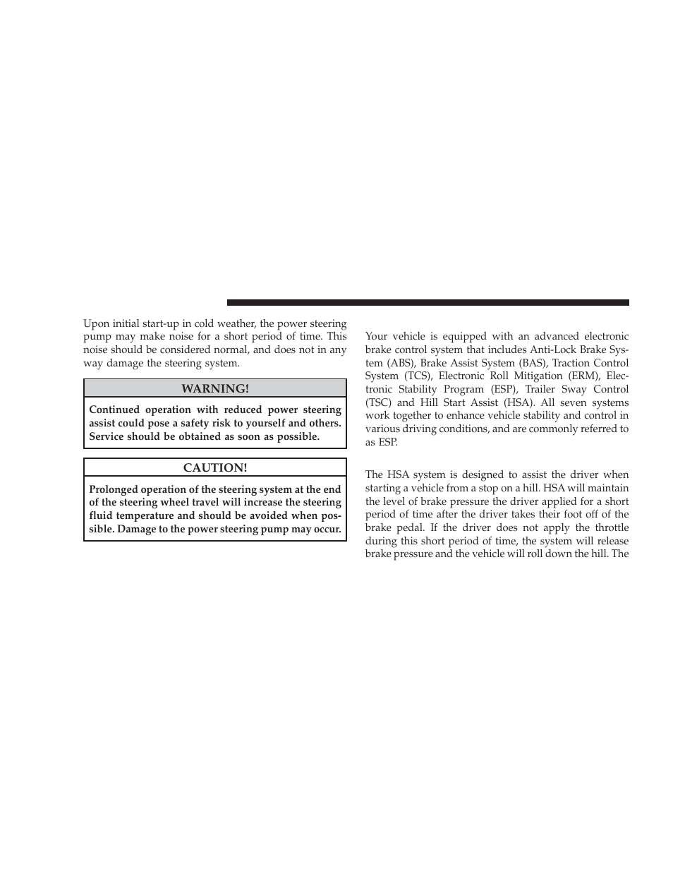 Electronic brake control system, Hill start assist (hsa) | Chrysler 2009 Aspen Hybrid User Manual | Page 66 / 138