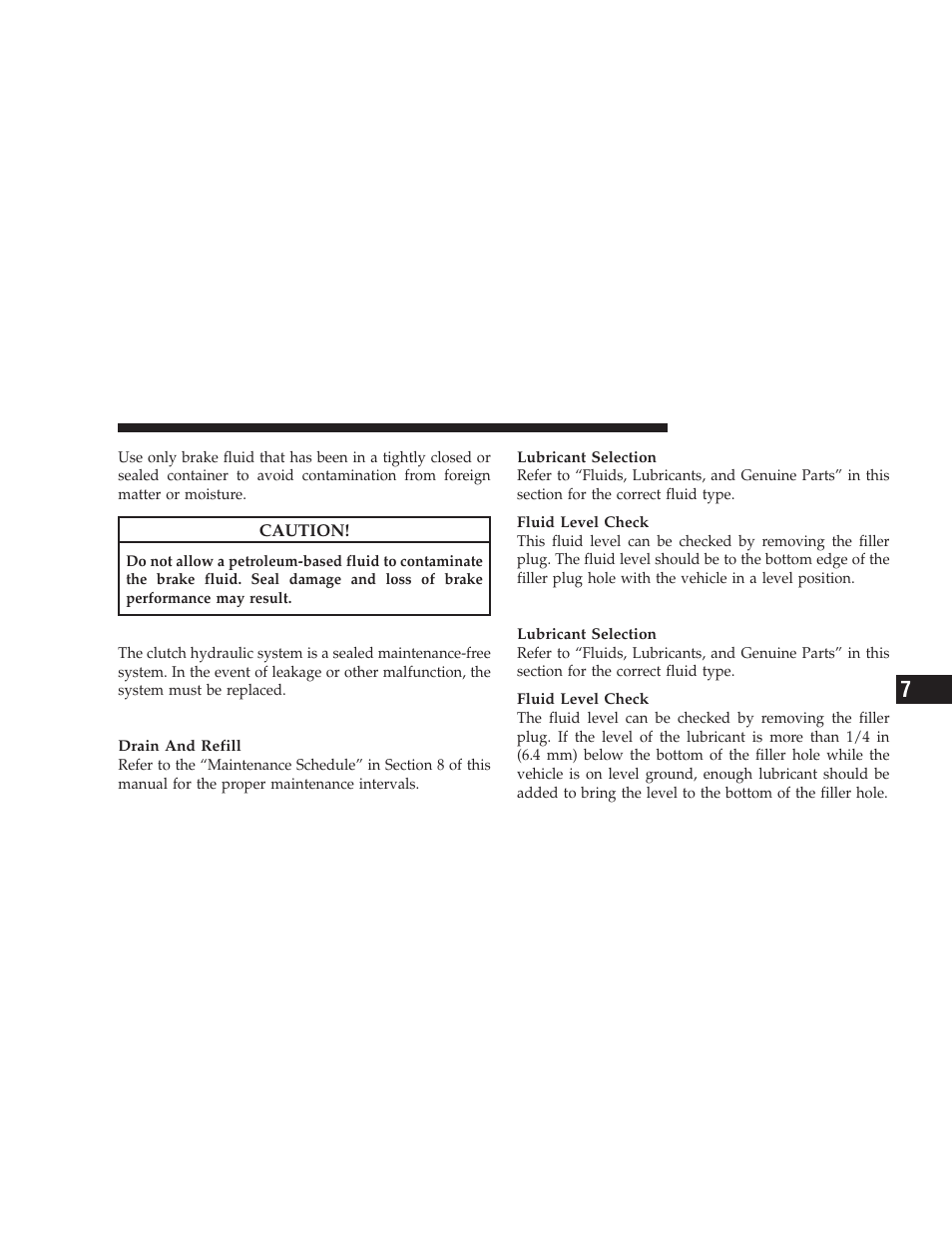 Clutch hydraulic system, Transfer case - if equipped, Manual transmission - if equipped | Transfer case — if equipped, Manual transmission — if equipped | Dodge 2009 Dodge Ram Pickup 2500 User Manual | Page 109 / 159