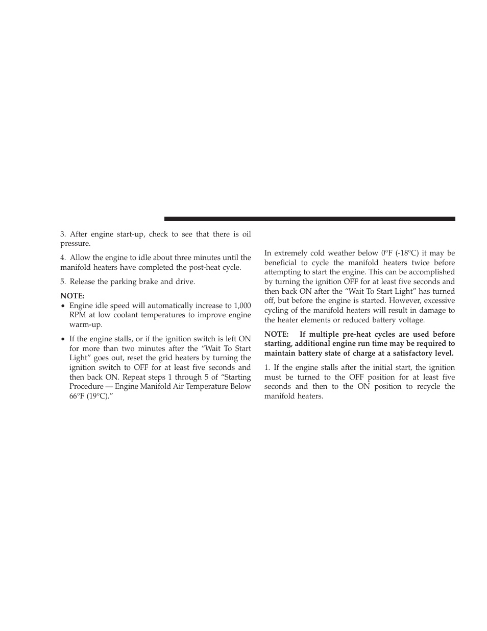 Starting procedure – engine manifold air, Temperature below 0°f (-18°c) | Dodge 2009 Dodge Ram Pickup 2500 User Manual | Page 44 / 159