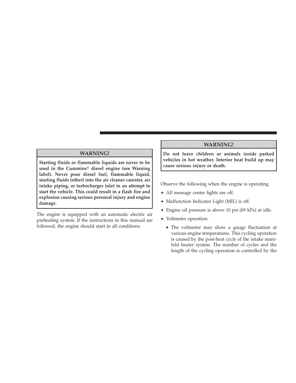 Starting fluids, Normal operation - diesel engine, Normal operation – diesel engine | Dodge 2009 Dodge Ram Pickup 2500 User Manual | Page 46 / 159