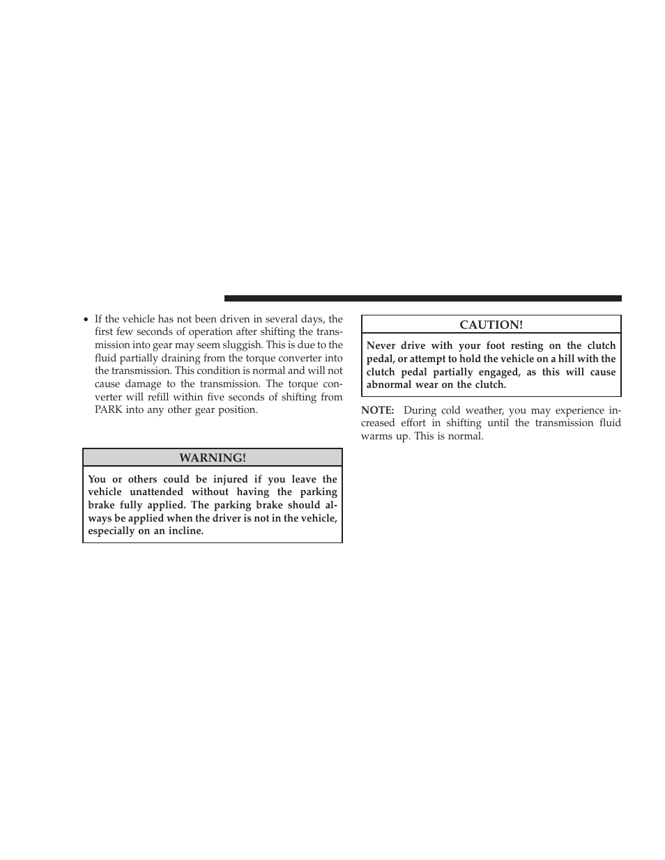 Manual transmission - if equipped, Manual transmission — if equipped | Dodge 2009 Dodge Ram Pickup 2500 User Manual | Page 68 / 159