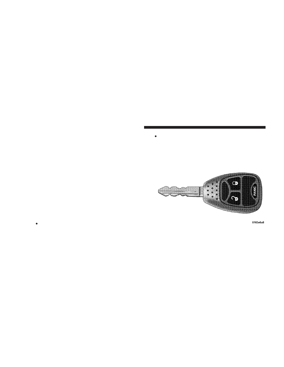 Illuminated entry system - if equipped, Remote keyless entry - if equipped, Illuminated entry system — if equipped | Remote keyless entry — if equipped | Dodge 2007 Power Wagon User Manual | Page 21 / 492