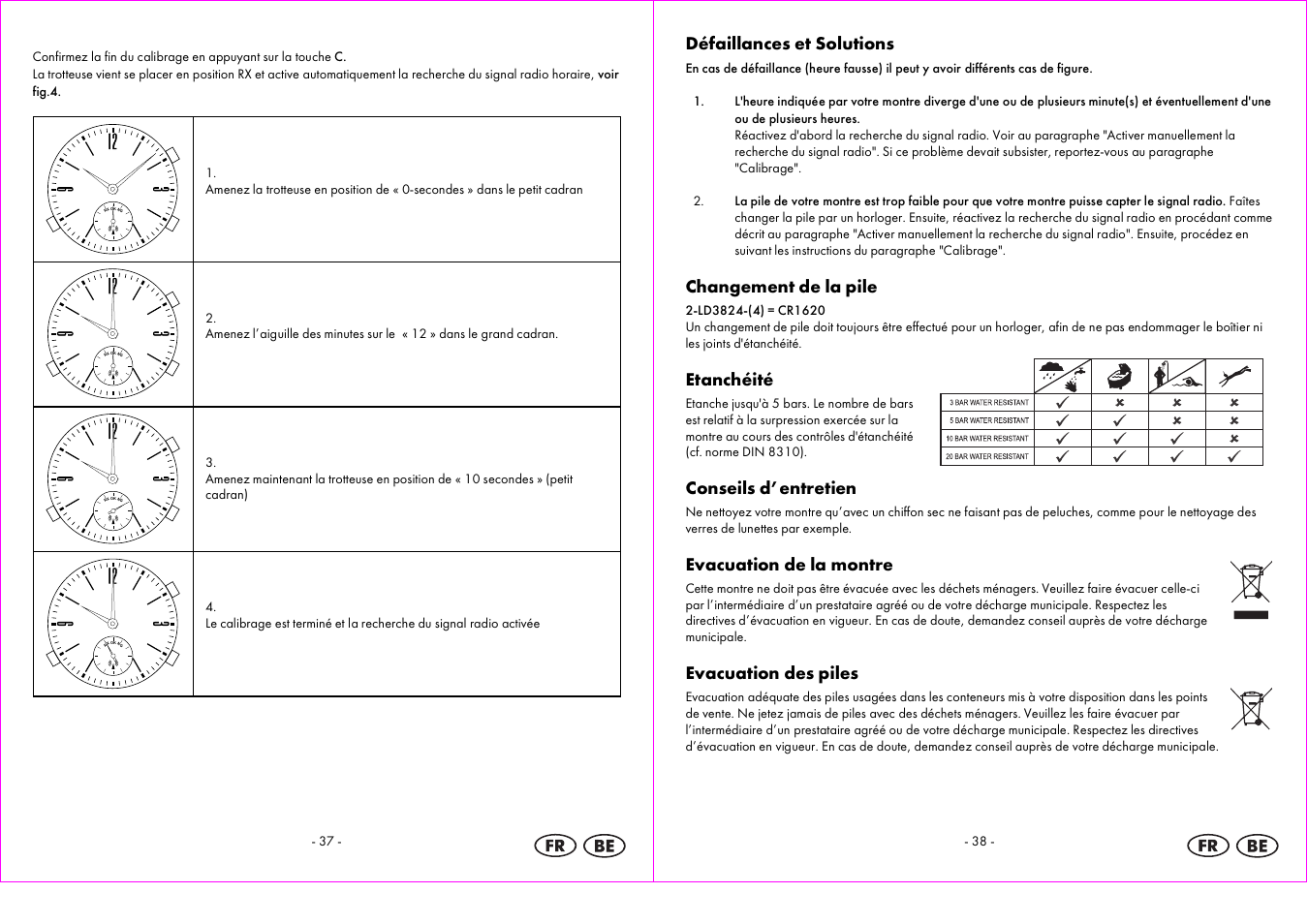 Défaillances et solutions, Changement de la pile, Etanchéité | Conseils d’entretien, Evacuation de la montre, Evacuation des piles | Auriol 2-LD3824-4 User Manual | Page 20 / 30