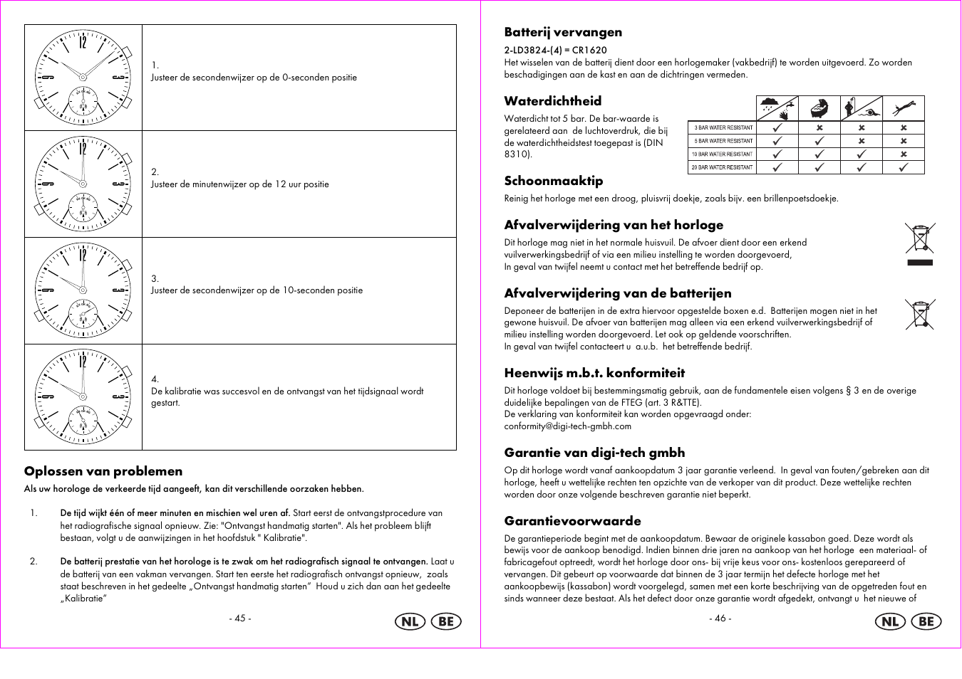 Oplossen van problemen, Batterij vervangen, Waterdichtheid | Schoonmaaktip, Afvalverwijdering van het horloge, Afvalverwijdering van de batterijen, Heenwijs m.b.t. konformiteit, Garantie van digi-tech gmbh, Garantievoorwaarde | Auriol 2-LD3824-4 User Manual | Page 24 / 30