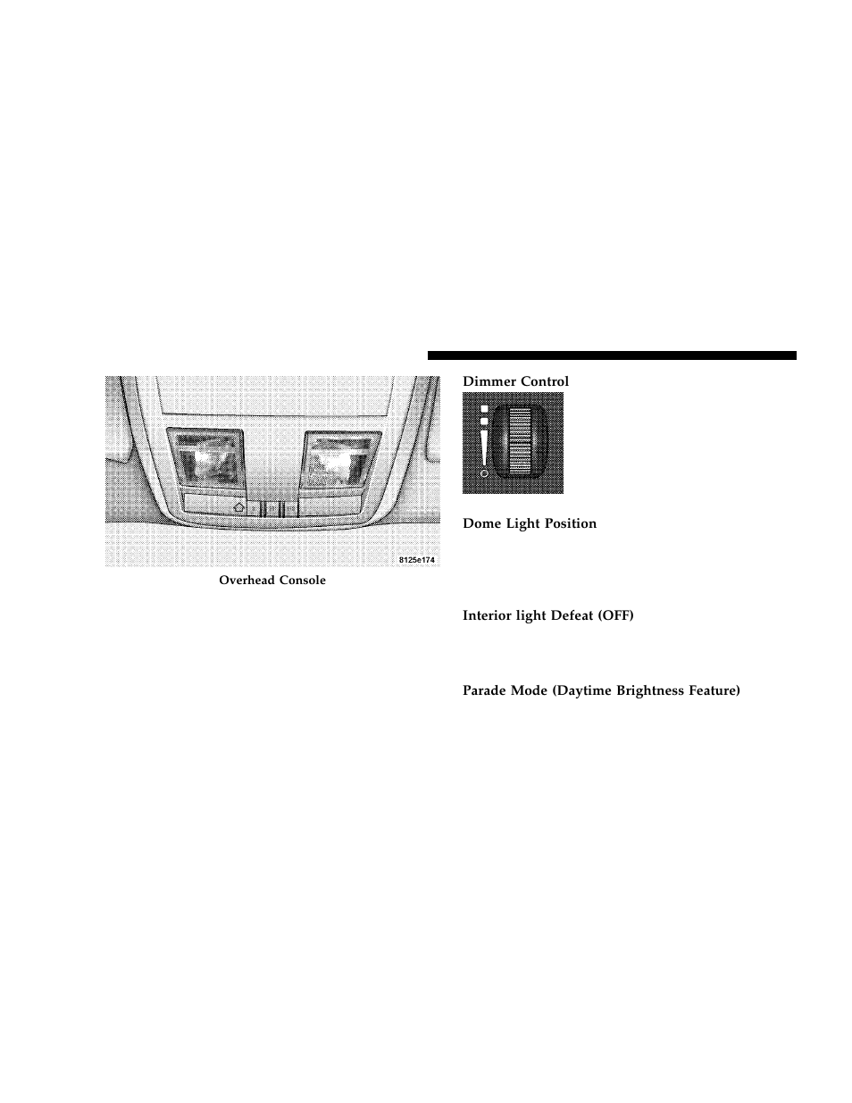 Interior lights | Dodge 2006 LX Magnum User Manual | Page 96 / 376