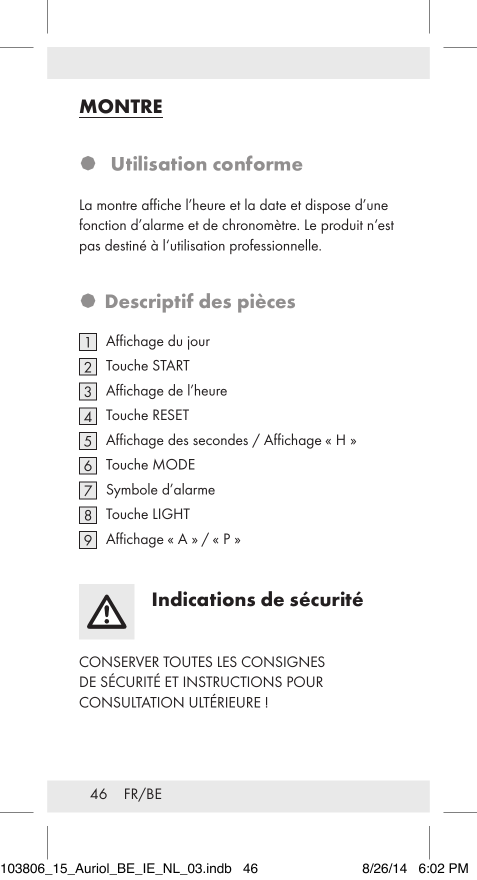 Montre � utilisation conforme, Descriptif des pièces, Indications de sécurité | Auriol 103806-14-xx User Manual | Page 47 / 79