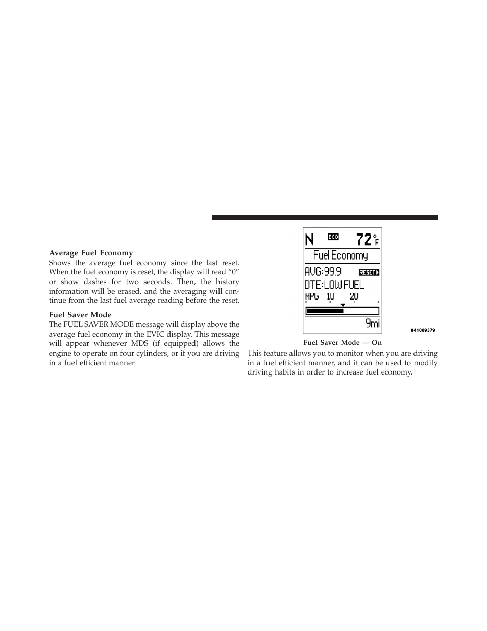 Fuel economy / fuel saver mode / distance, To empty (dte) — if equipped | Dodge 2010 Ram Truck User Manual | Page 227 / 610