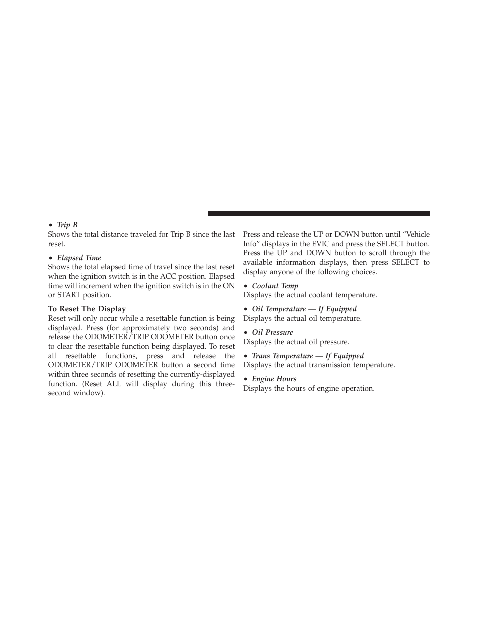 Vehicle info (customer information features), Vehicle info, Customer information features) | Dodge 2010 Ram Truck User Manual | Page 229 / 610