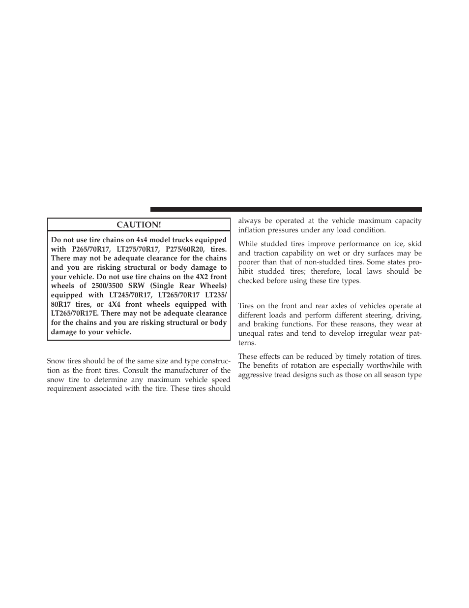 Snow tires, Tire rotation recommendations | Dodge 2010 Ram Truck User Manual | Page 417 / 610
