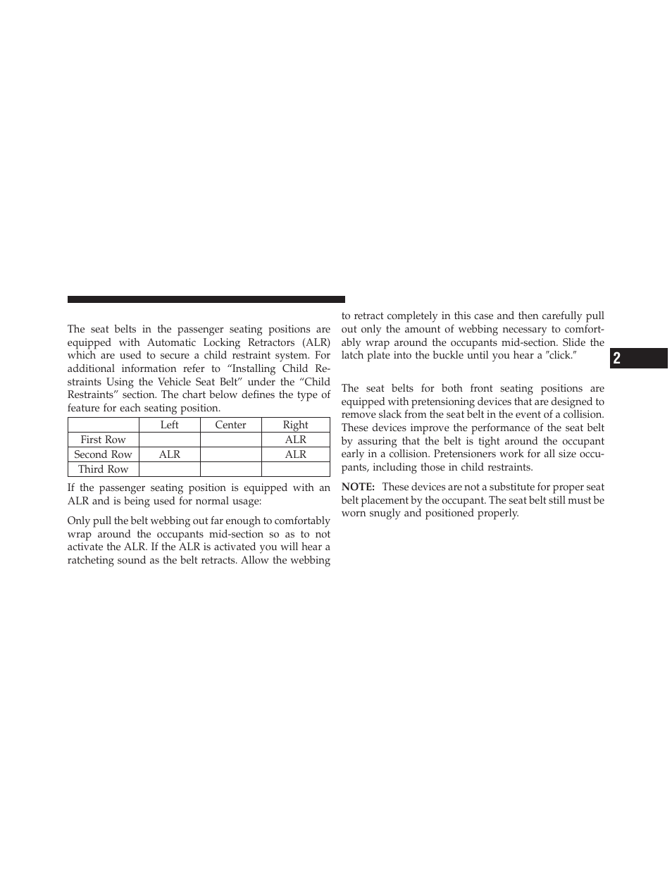 Seat belts in passenger seating positions, Seat belt pretensioners — if equipped | Dodge 2010 Ram Truck User Manual | Page 50 / 610