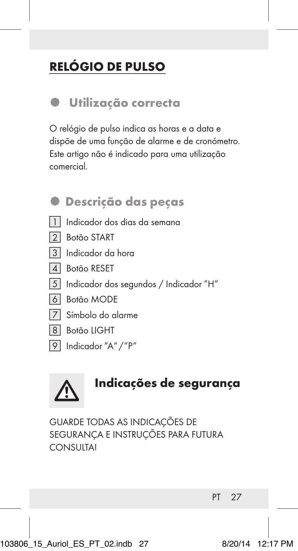 Relógio de pulso � utilização correcta, Descrição das peças, Indicações de segurança | Auriol 103806-14-xx User Manual | Page 28 / 60