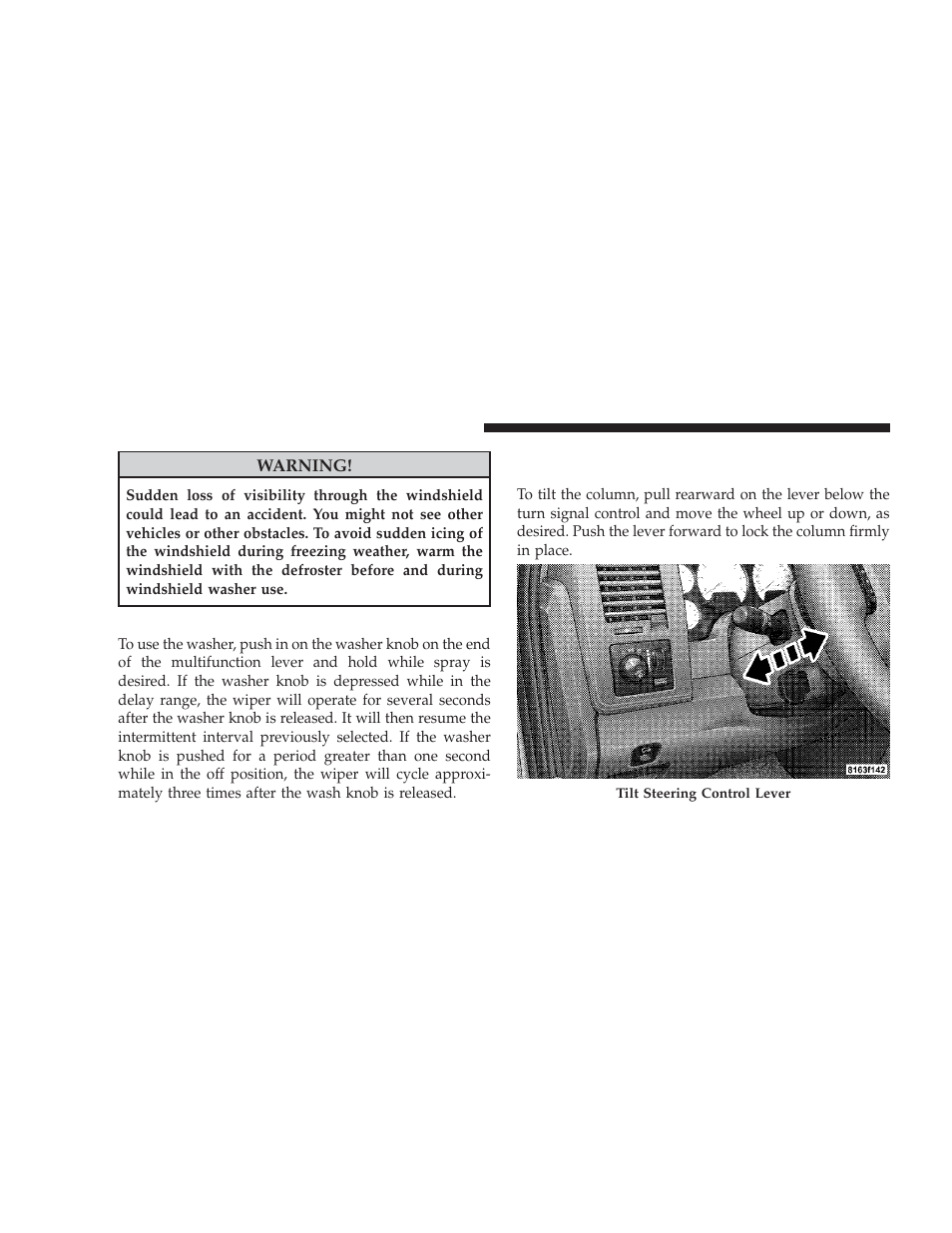 Windshield washers, Tilt steering column | Dodge 2009 Ram Chassis Cab User Manual | Page 132 / 429