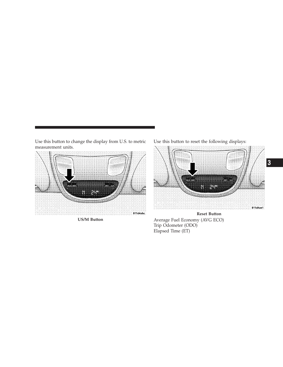 Us/m button, Reset button | Dodge 2009 Ram Chassis Cab User Manual | Page 139 / 429