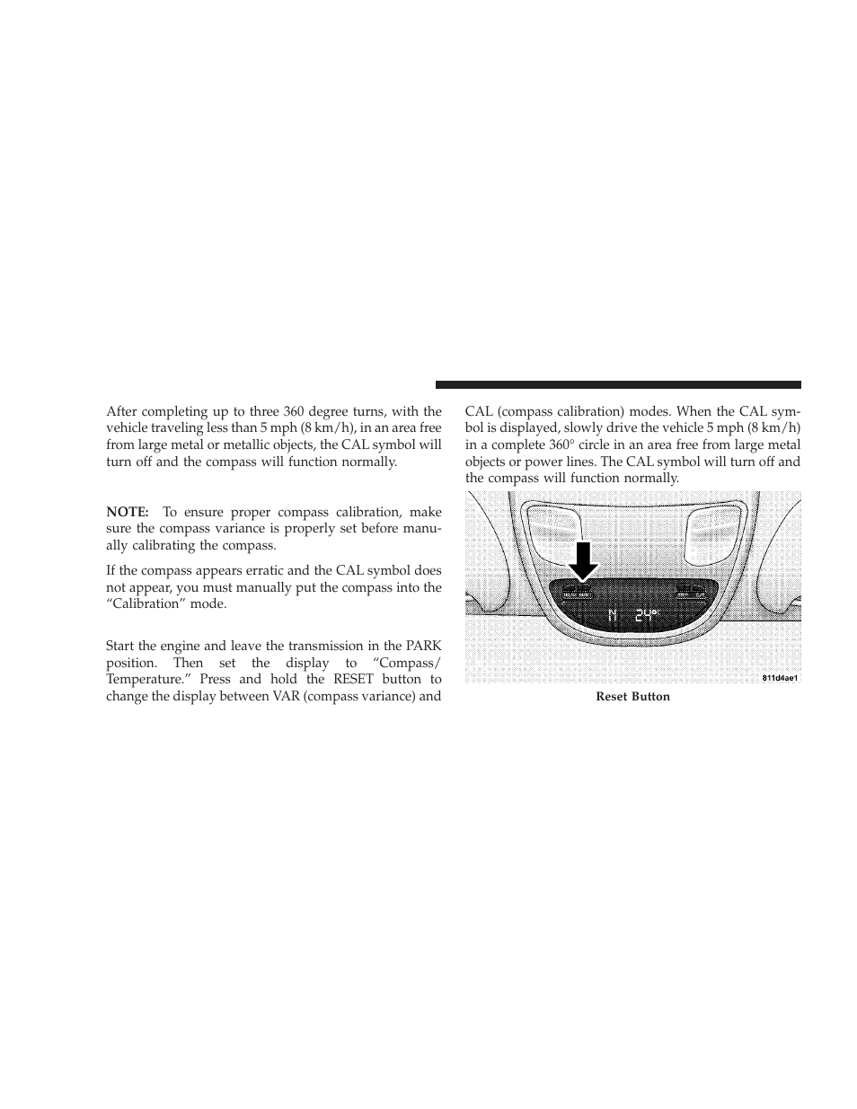 Manual compass calibration, Recalibrating the compass | Dodge 2009 Ram Chassis Cab User Manual | Page 144 / 429